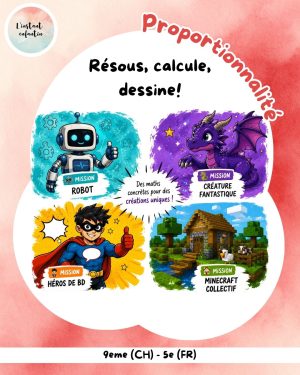 Activité de proportionnalité 9H à imprimer avec robot, créature fantastique, héros de BD et dessin collectif Minecraft.